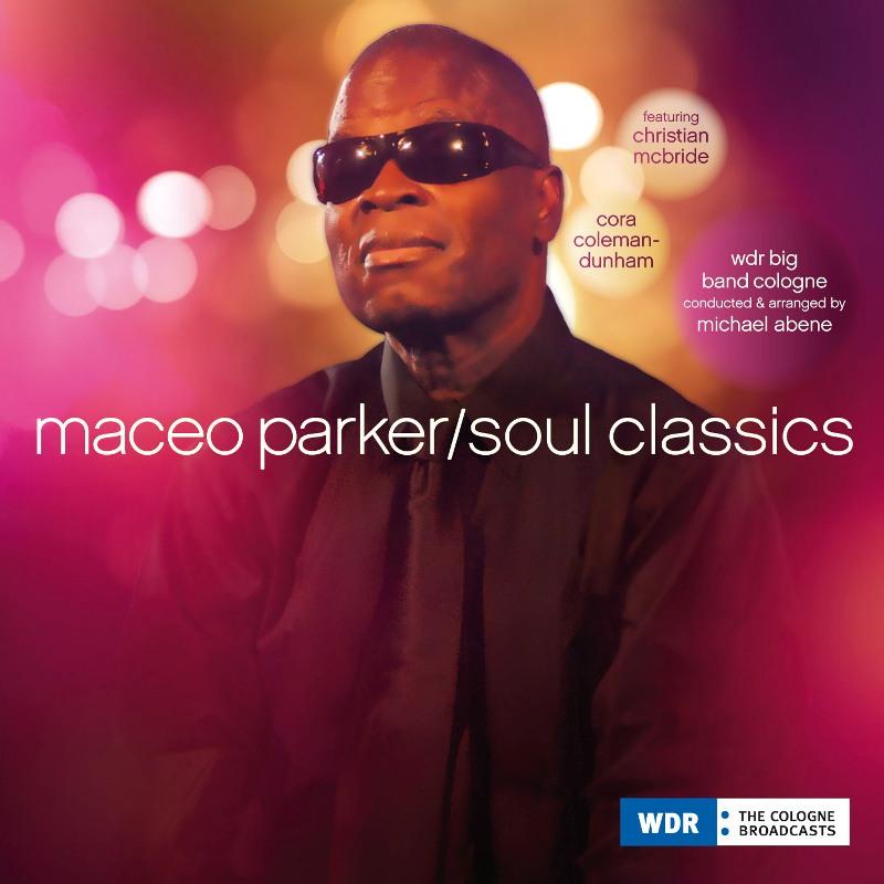 Maceo Parker - Soul Classics - Double Lp