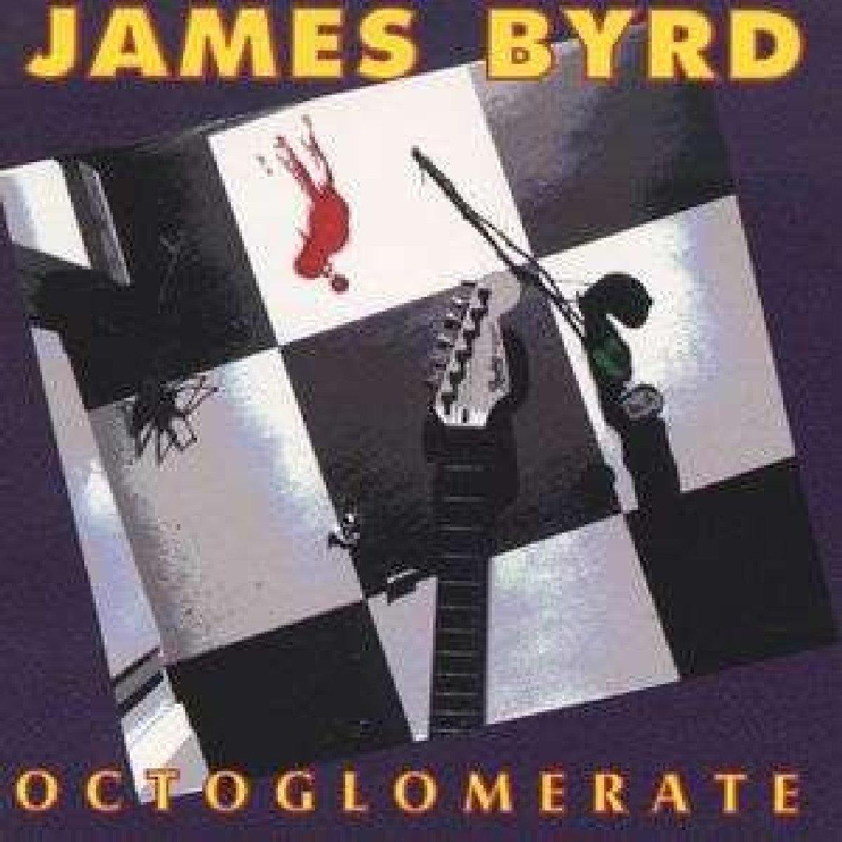 James Byrd - Octoglomerate - Cd