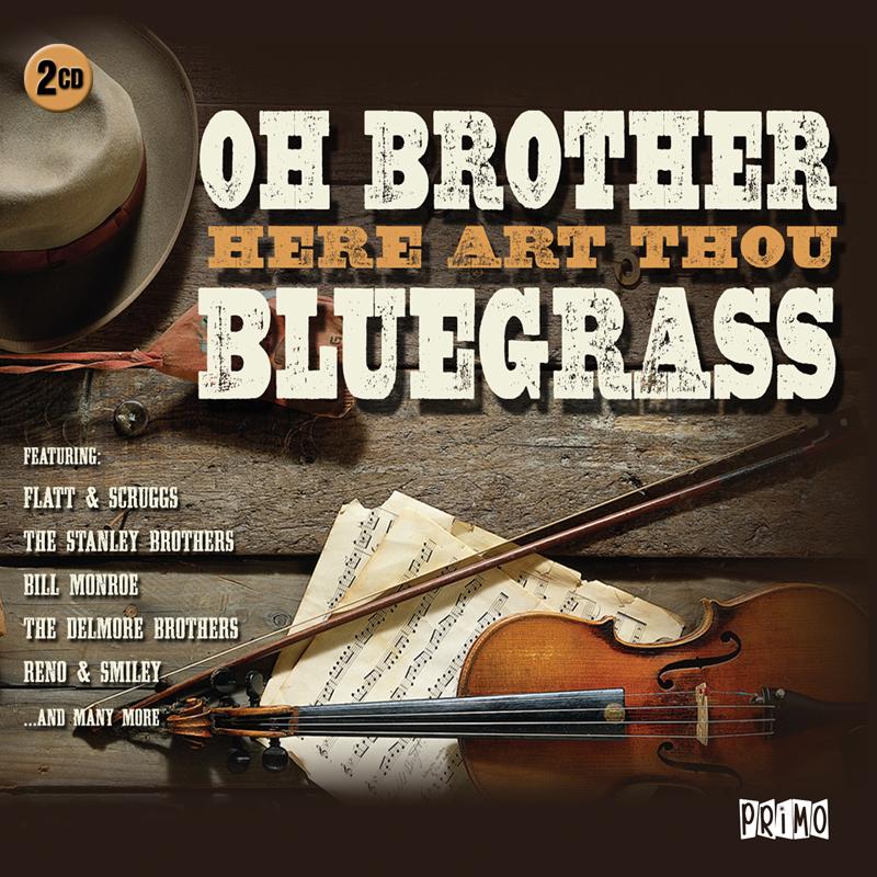 Various Artists - Oh Brother, Here Art Thou Bluegrass - Double Cd
