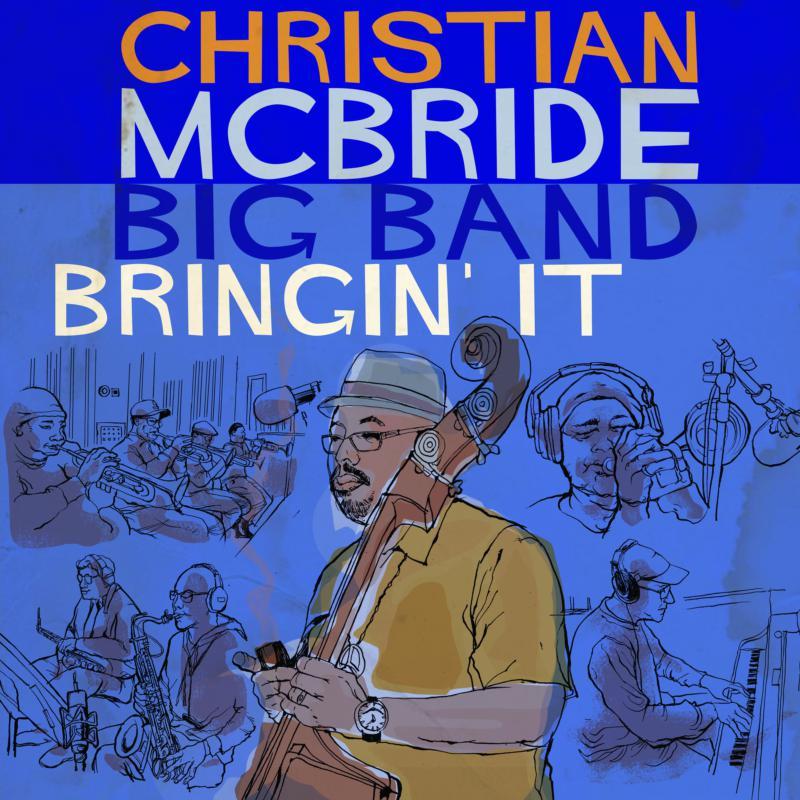 Christian McBride Big Band - Bringin' It - Double Lp