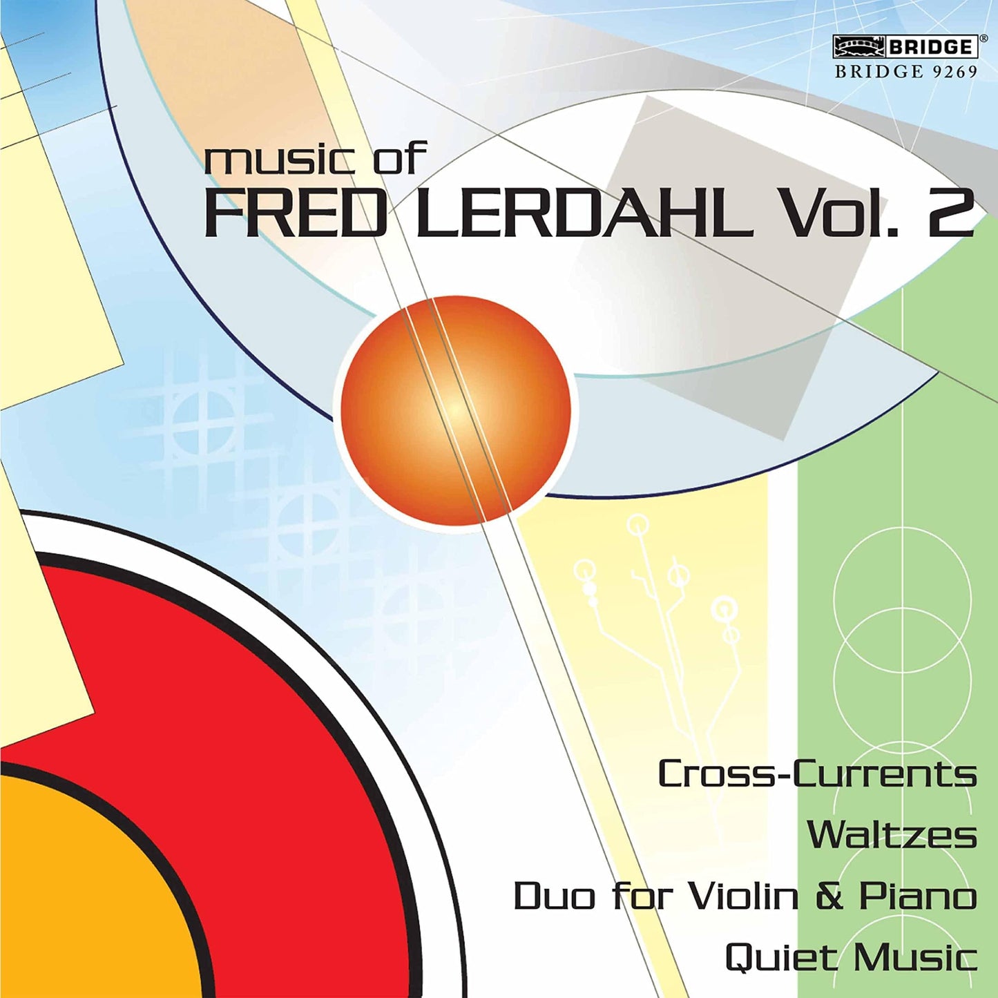 Various Artists - Lerdahl - Music of Fred Lerdahl, Vol 2 - Cd