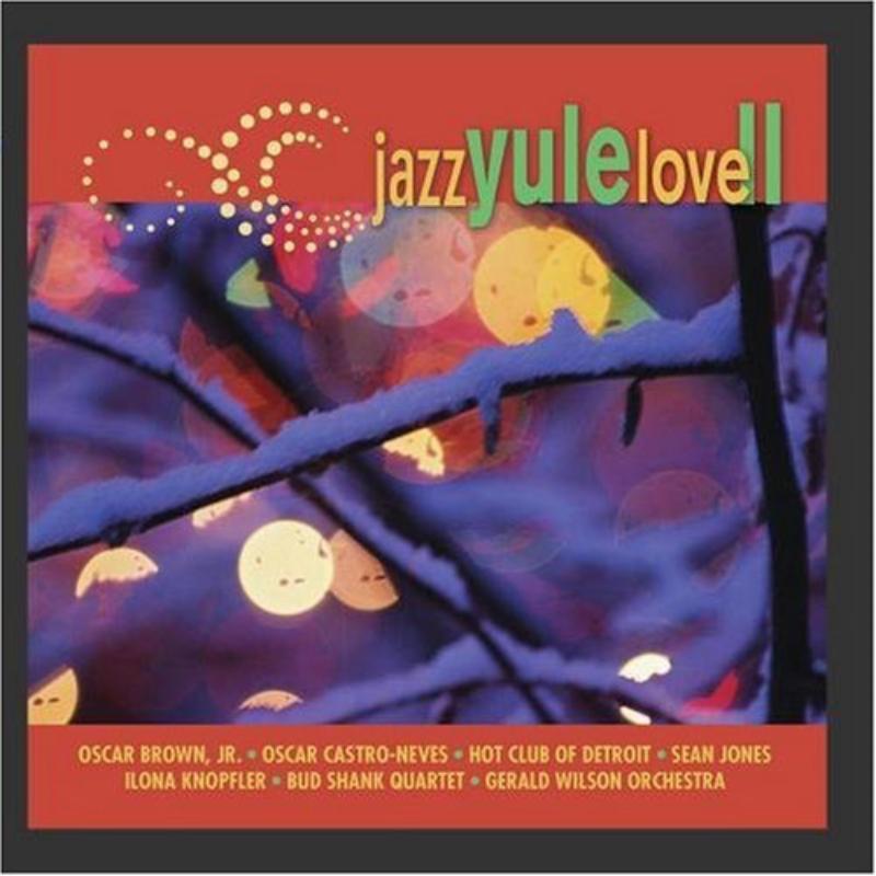 Various Artists - Jazz Yule Love Vol. II - Cd
