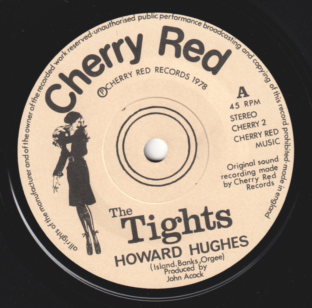 Tights - Howard Hughes - 7 Inch
