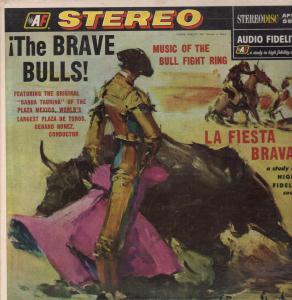 Brave Bulls - La Fiesta Brava - Lp