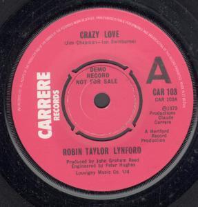 Robin Taylor Lynford - Crazy Love - 7 Inch