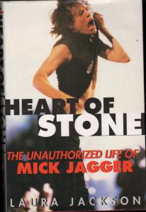 Mick Jagger - Heart Of Stone - The Unauthorized Life Of - Book