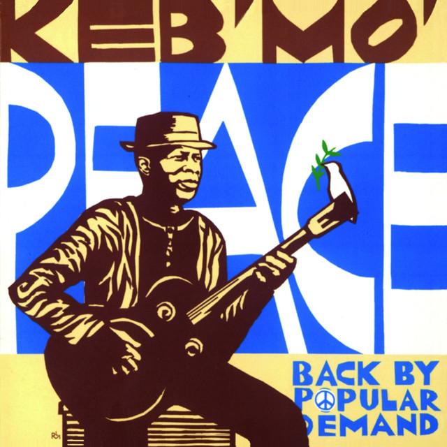 Keb' Mo' - Peace... Back By Popular Demand - Lp