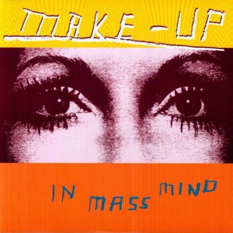 Make-Up - In Mass Mind - Lp