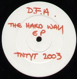 D.f.a. - Hard Way Ep - 12 Inch