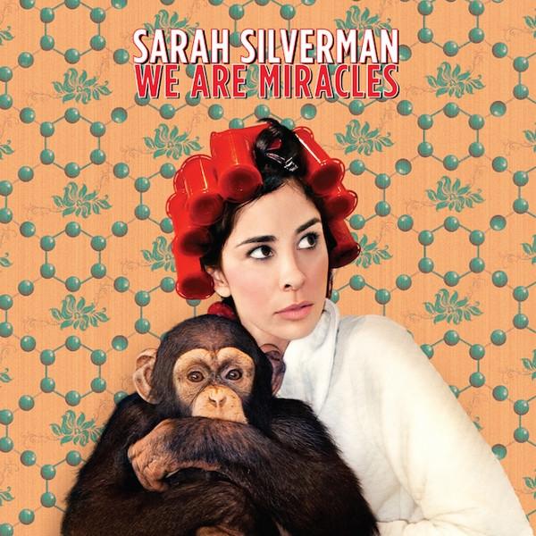 Sarah Silverman - We Are Miracles - Cd