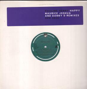 Pauline Henry - Happy Maurice Joshua And Danny D Remixes - 12 Inch