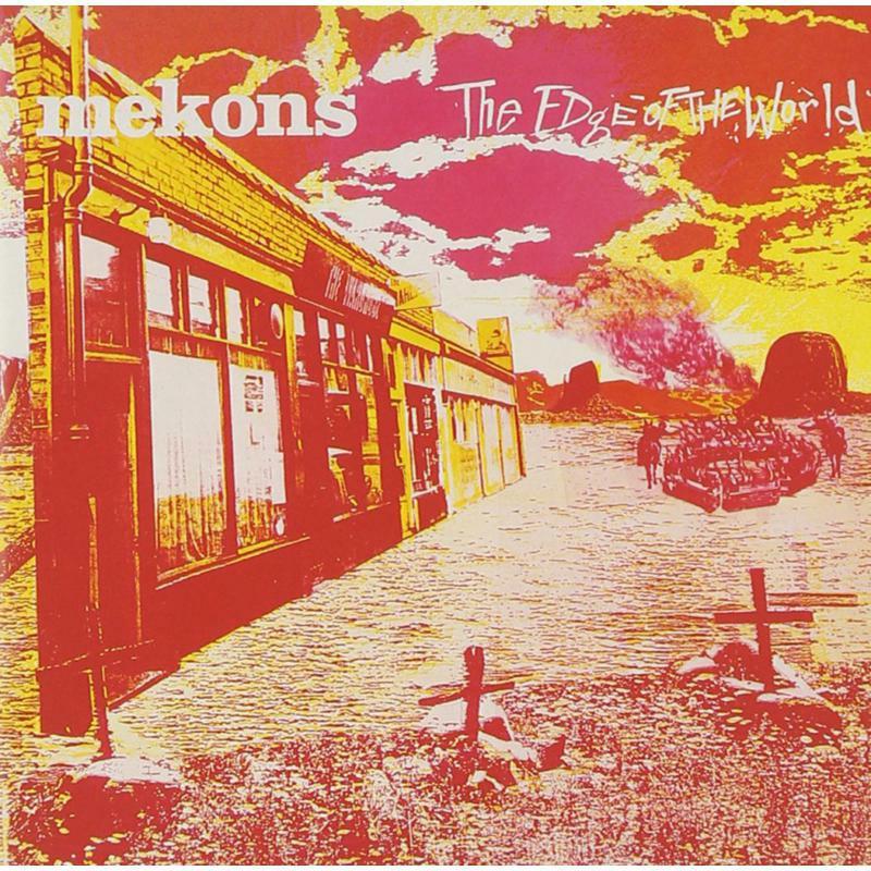 Mekons - Edge of the World - Lp