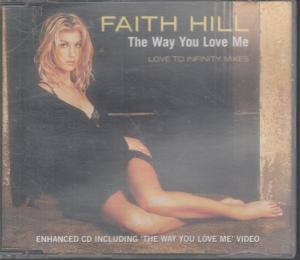Faith Hill - Way You Love Me - Cd