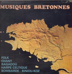 Musiques Bretonnes - Folk Chant Bagadou Harpe Celtique Bombarde Biniou Koz - Lp