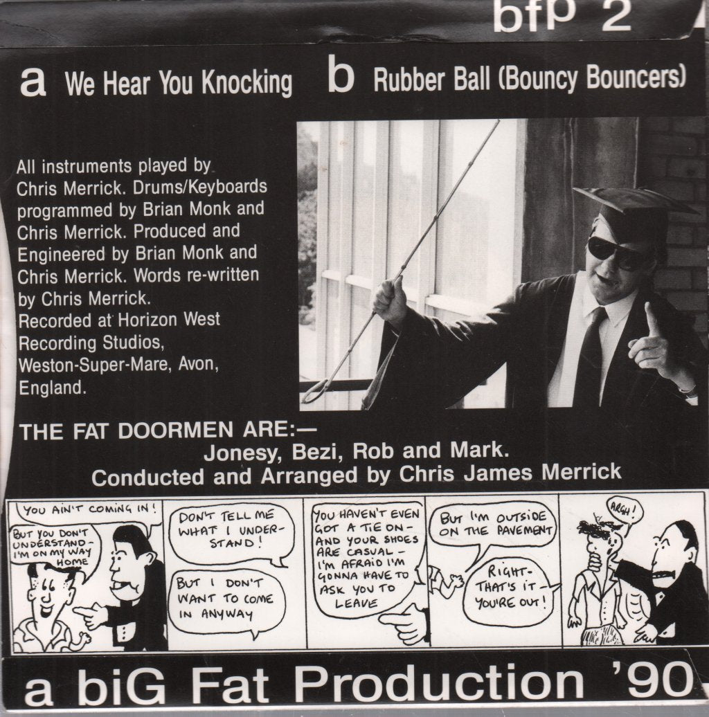 Fat Doormen - We Hear You Knocking - 7 Inch