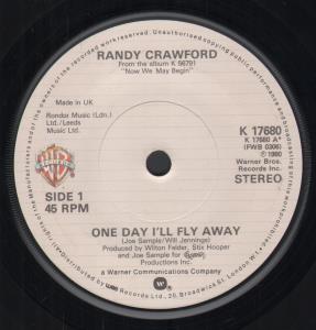 Randy Crawford - One Day I'll Fly Away - 7 Inch