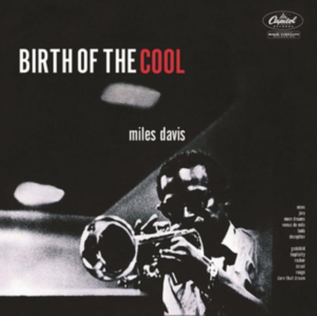Miles Davis - Birth of the Cool Original Recording Reissued - Cd