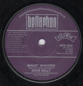 Dave Kelly - Makin' Whoopee - 7 Inch