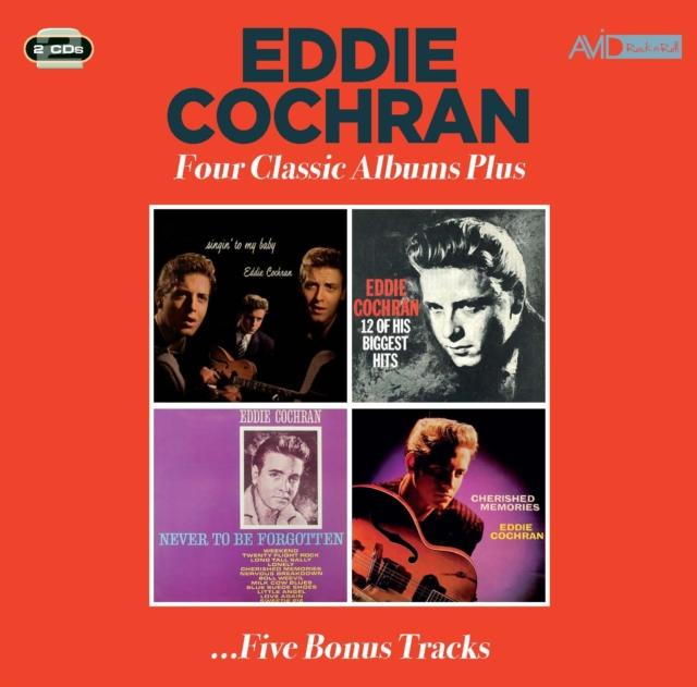 Eddie Cochran - Four Classic Albums Plus (Singin' To My Baby / Eddie Cochran / Never To Be Forgotten / Cherished Memories) - Double Cd