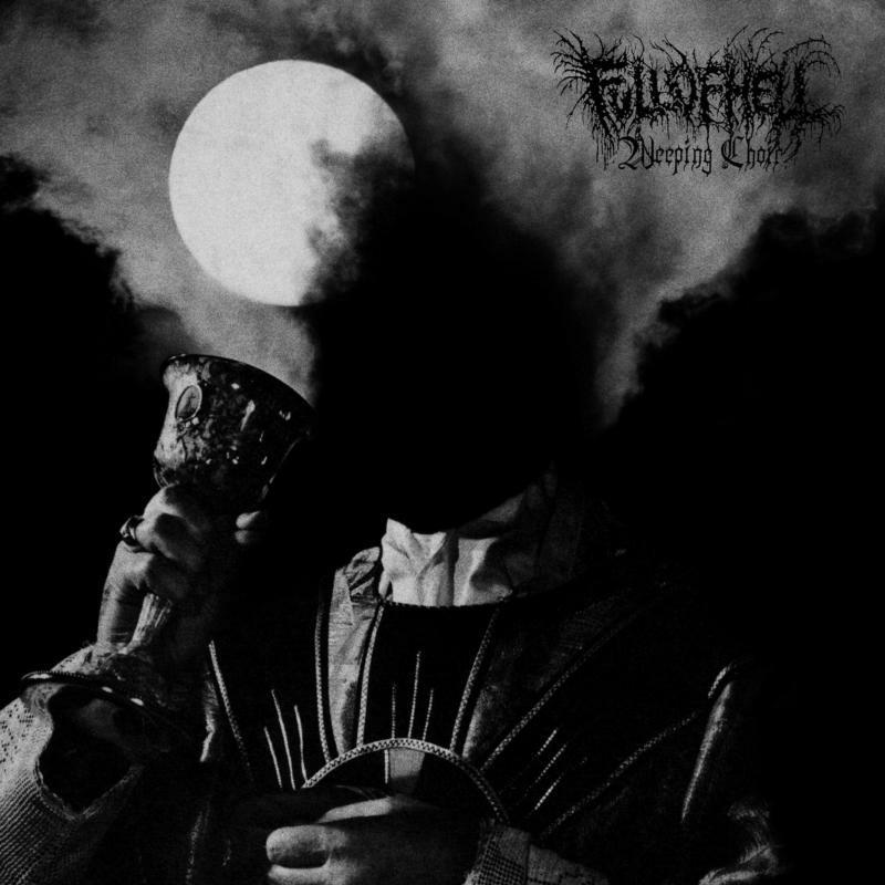 Full Of Hell - Weeping Choir - Lp