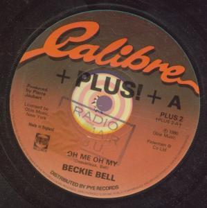 Beckie Bell - Oh Me Oh My - 7 Inch