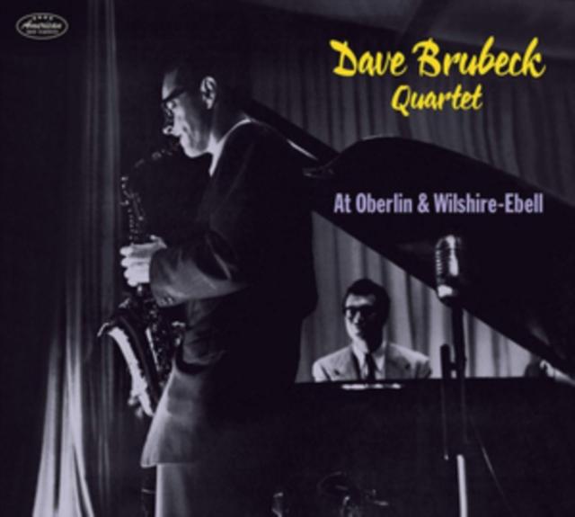 Dave Brubeck Quartet - At Oberlin & Wilshire-Ebell - Cd