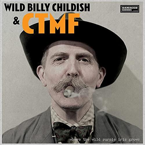 CTMF - Where the Wild Purple Iris Grows - Lp