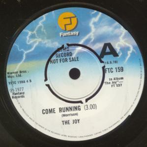 Joy (Late 70'S/Early 80'S Group) - Come Running - 7 Inch