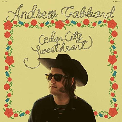 Andrew Gabbard - Cedar City Sweetheart - Cd
