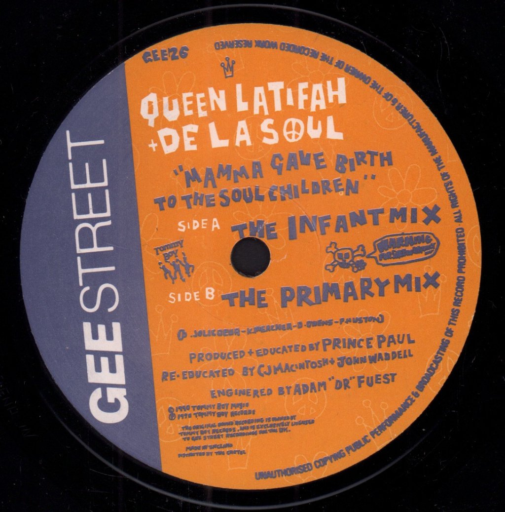 Queen Latifah And De La Soul - Mamma Gave Birth To The Soul Children - 7 Inch