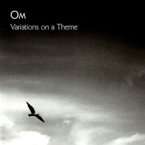 Om - Variations On A Theme - Cd