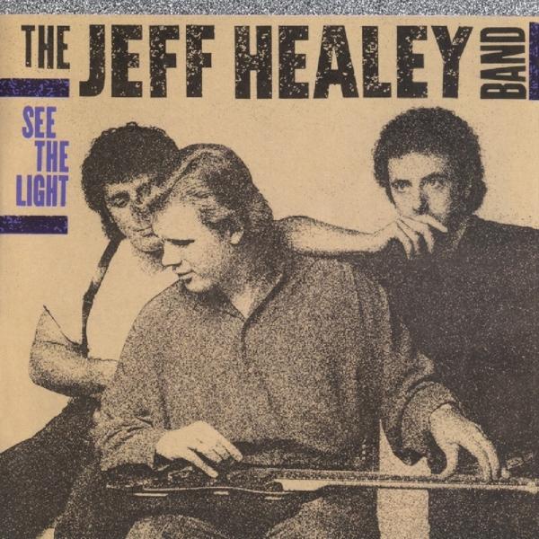 Jeff Healey Band - See the Light - Cd