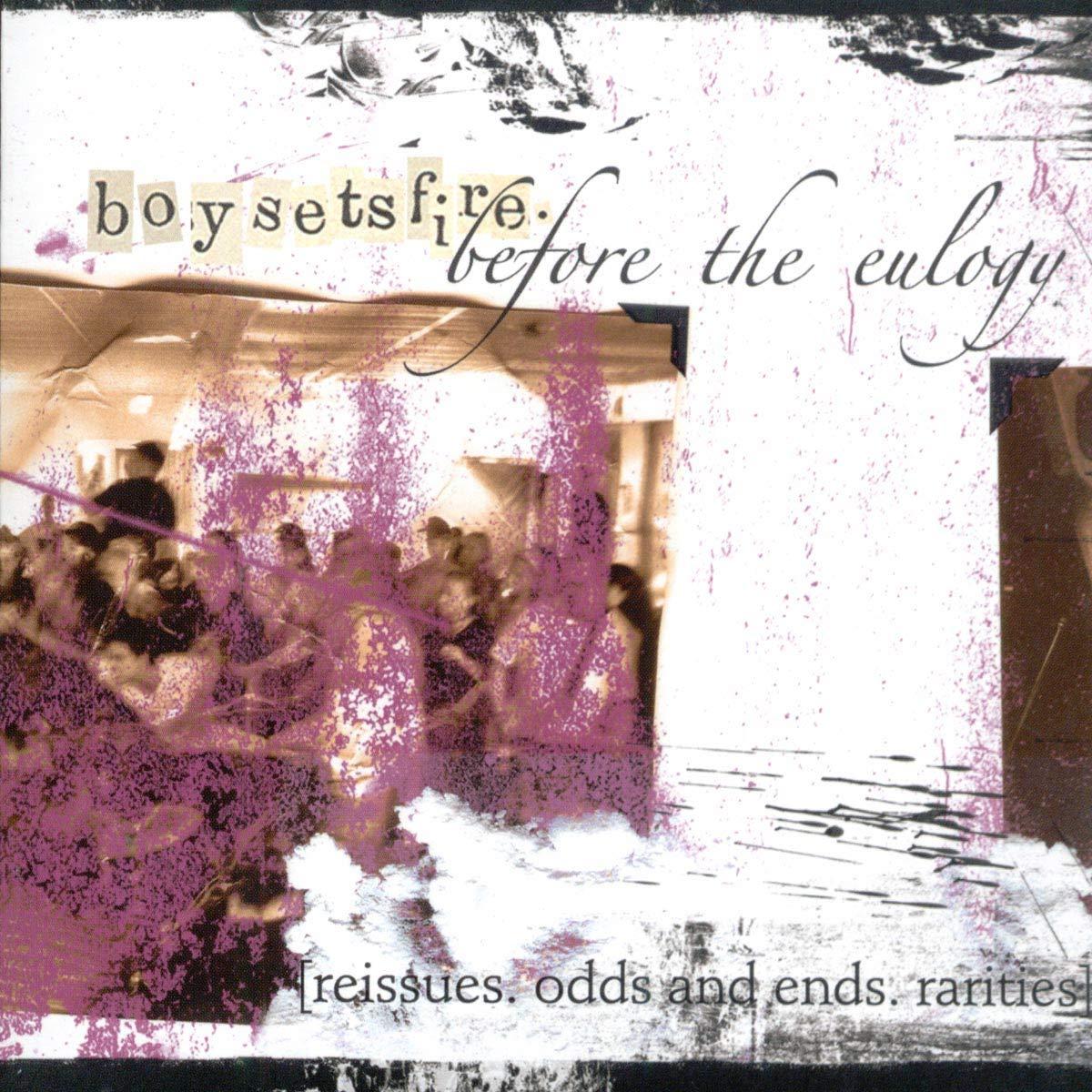 Boy Sets Fire - Before the Eulogy - Cd
