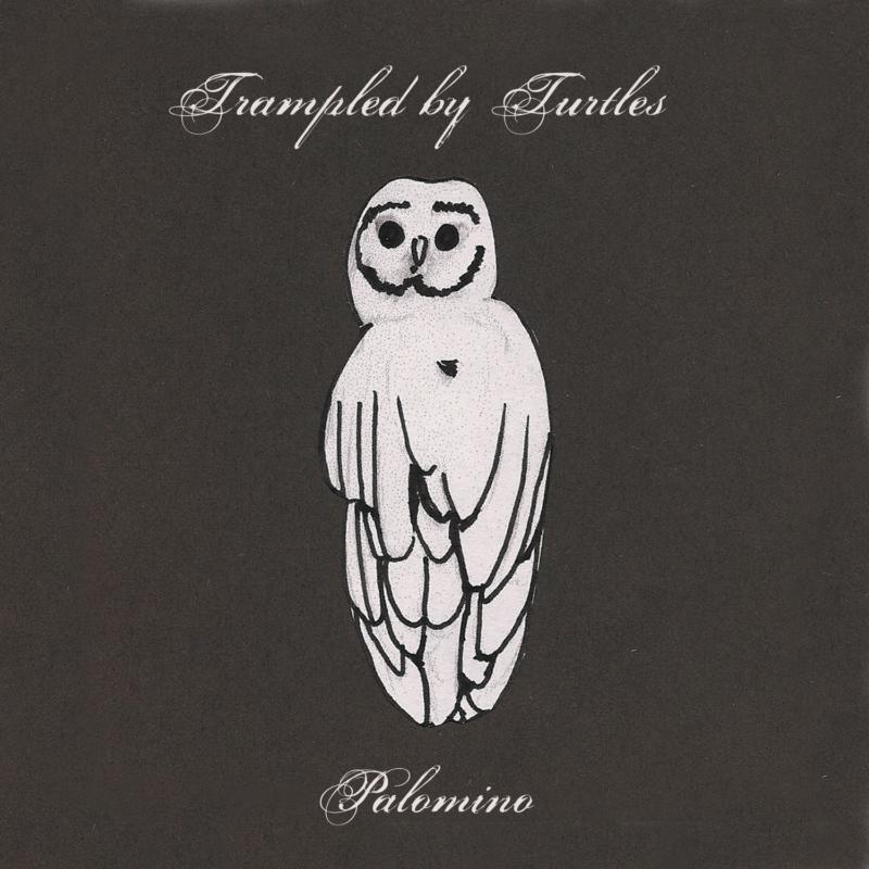 Trampled By Turtles - Palomino - Lp