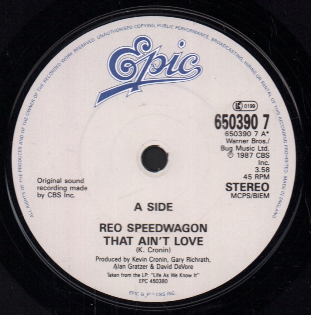REO Speedwagon - That Ain't Love - 7 Inch