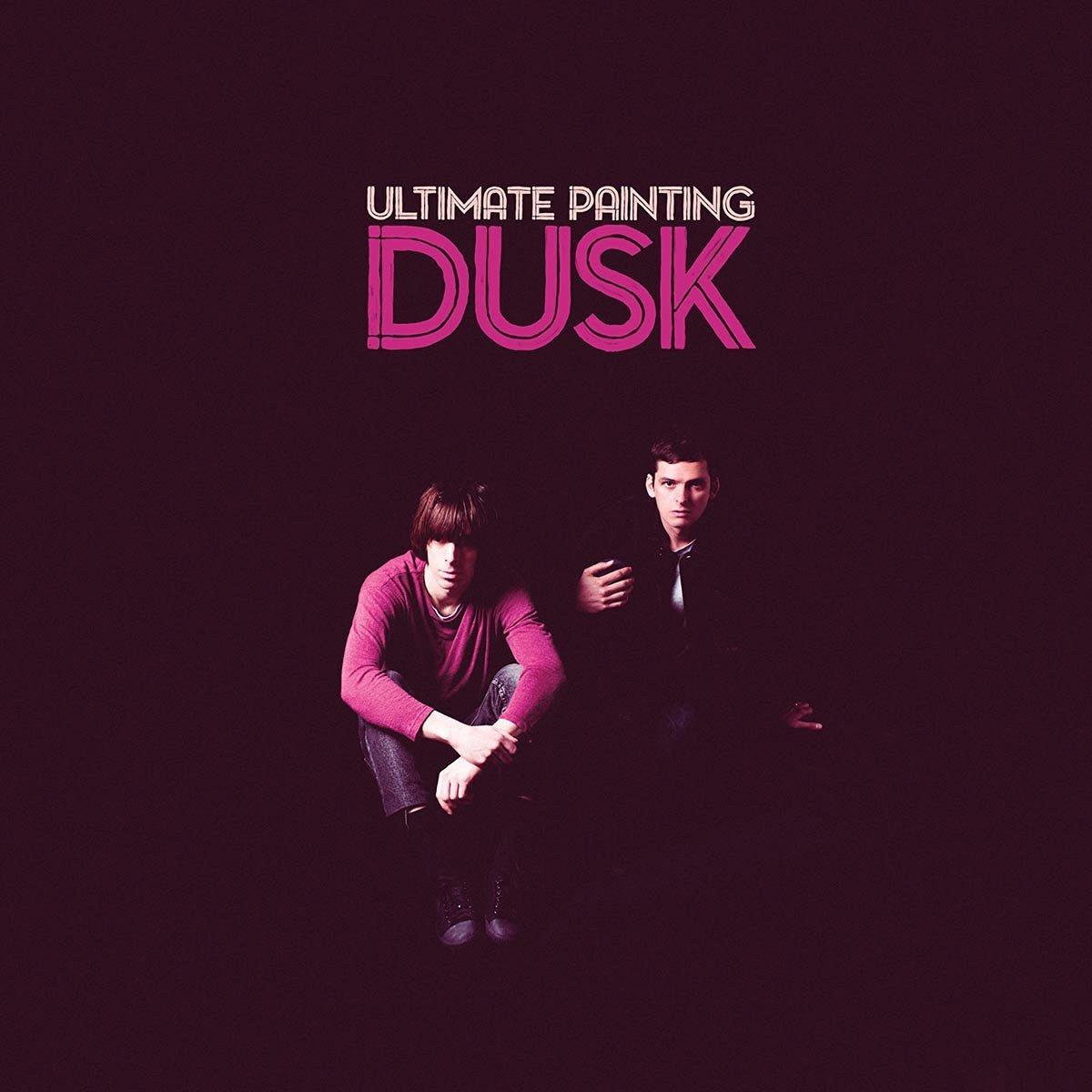 Ultimate Painting - Dusk - Lp