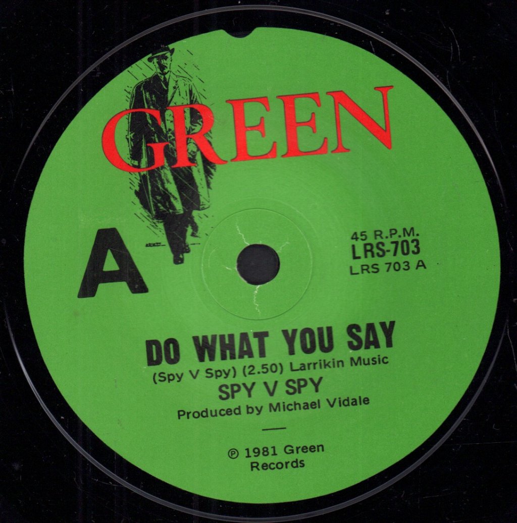 V.Spy V.Spy - Do What You Say - 7 Inch