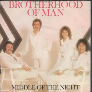 Brotherhood Of Man - Middle Of The Night - 7 Inch