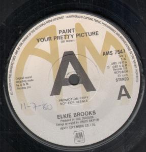 Elkie Brooks - Paint Your Pretty Picture - 7 Inch