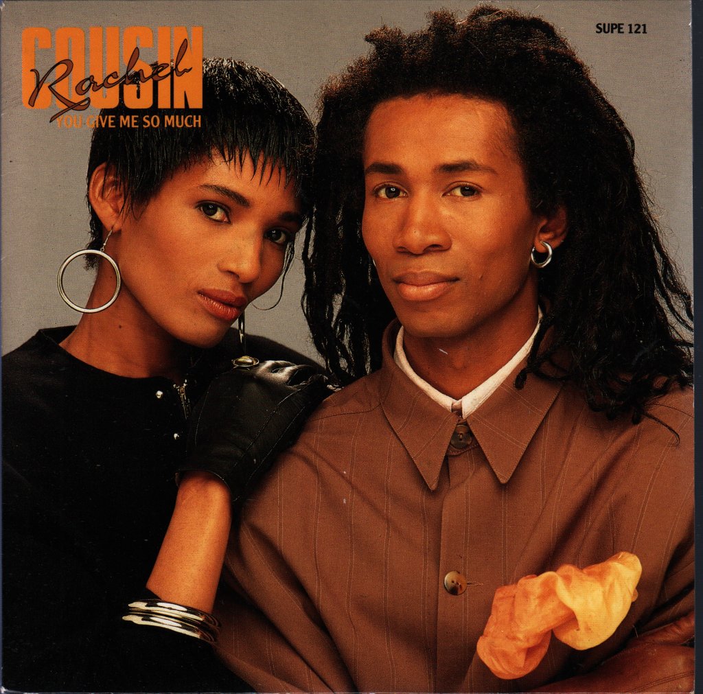 Cousin Rachel - You Give Me So Much - 7 Inch