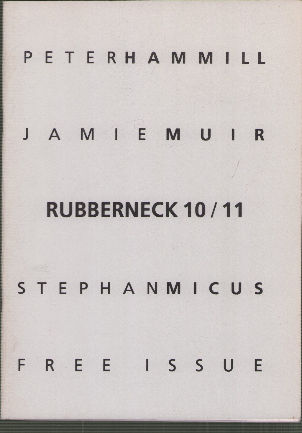 Rubberneck - 10/11 - Magazine