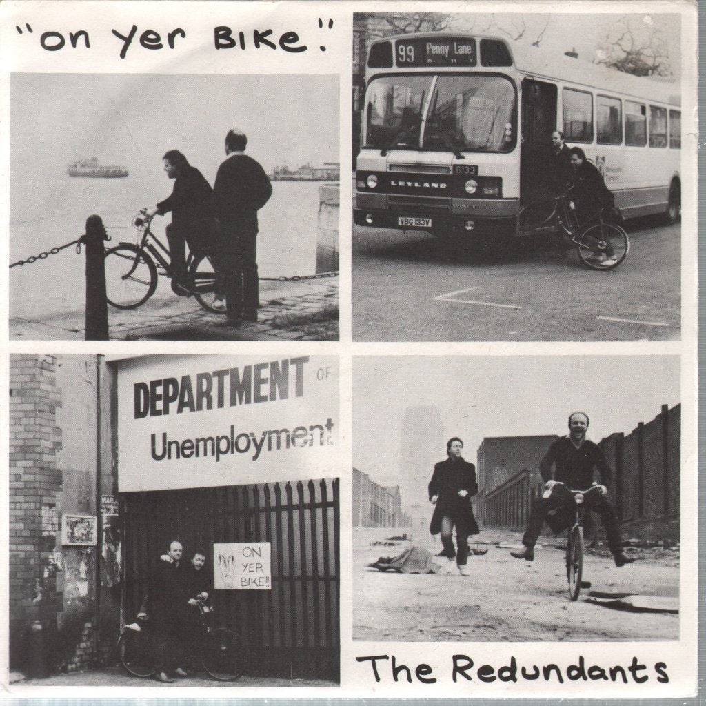Redundants - On Yer Bike - 7 Inch