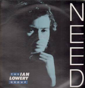 Ian Lowery Group - Need - 12 Inch