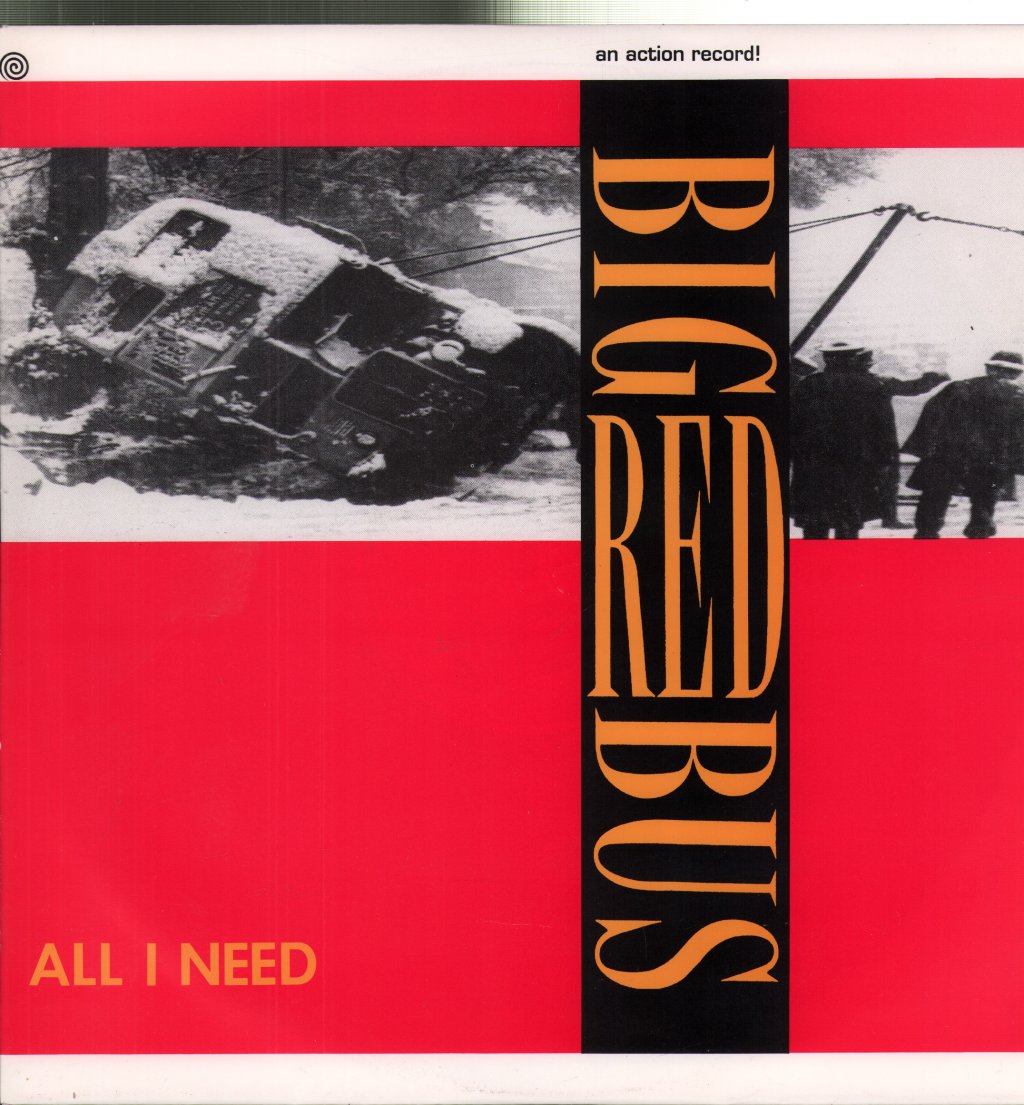 Big Red Bus - All I Need - 12 Inch