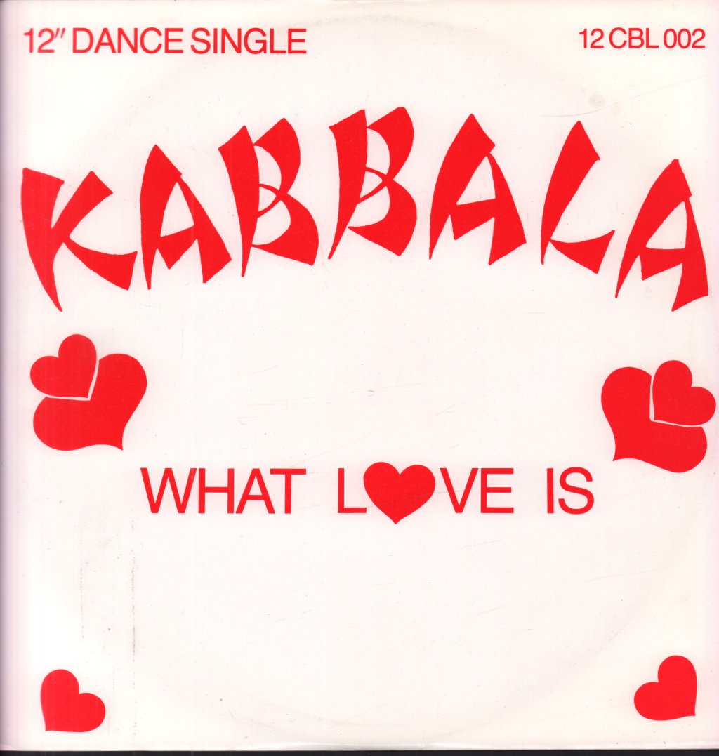 Kabbala - What Love Is - 12 Inch
