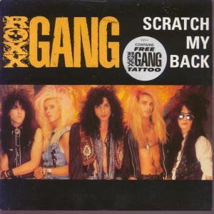 Roxx Gang - Scratch My Back - 7 Inch