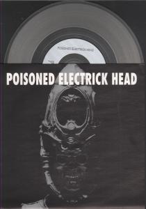 Poisoned Electrick Head - Out Of Order - 7 Inch