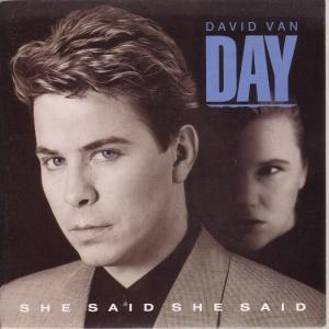 David Van Day - She Said She Said - 7 Inch