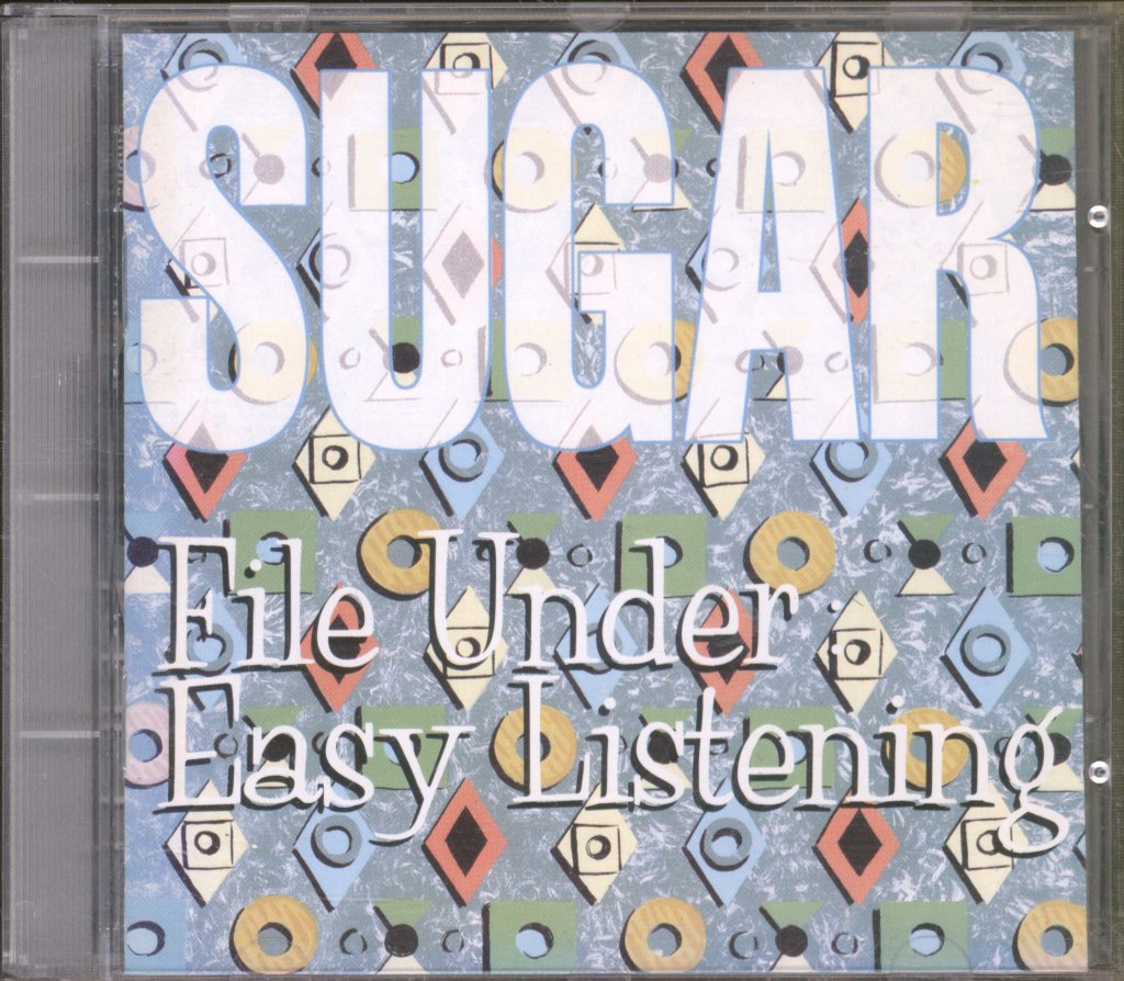 Sugar (Bob Mould's Group) - File Under: Easy Listening - Cd
