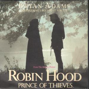 Bryan Adams - Everything I Do I Do It For You - 7 Inch